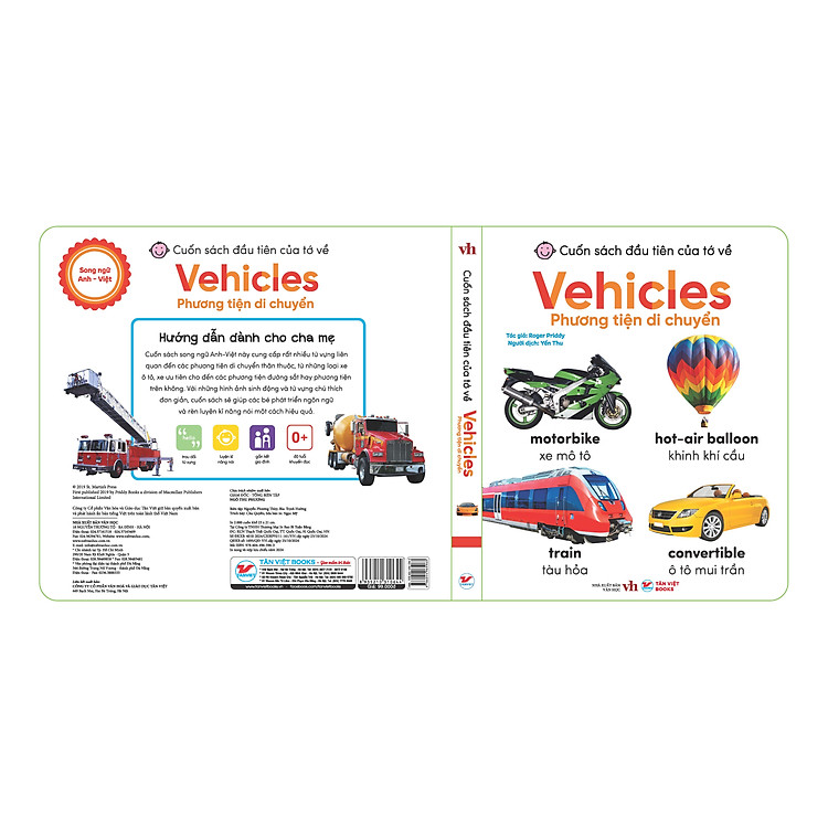 Phương Tiện Đi Chuyển - Cuốn Sách Lớn Đầu Tiên Của Tớ Về Vehicles - Song Ngữ Anh-Việt