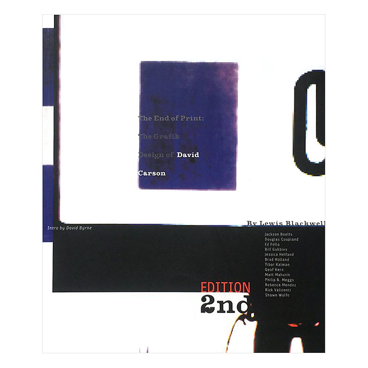 Sách The End Of Print: The Grafik Design Of David Carson