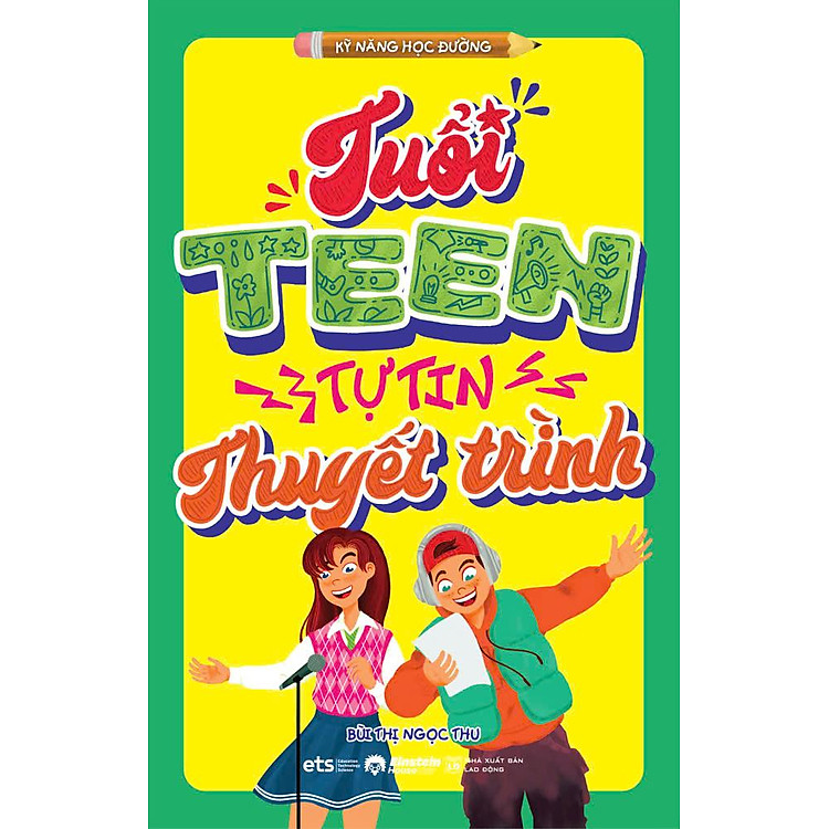 Tuổi Teen Tự Tin Thuyết Trình - Ảnh 3