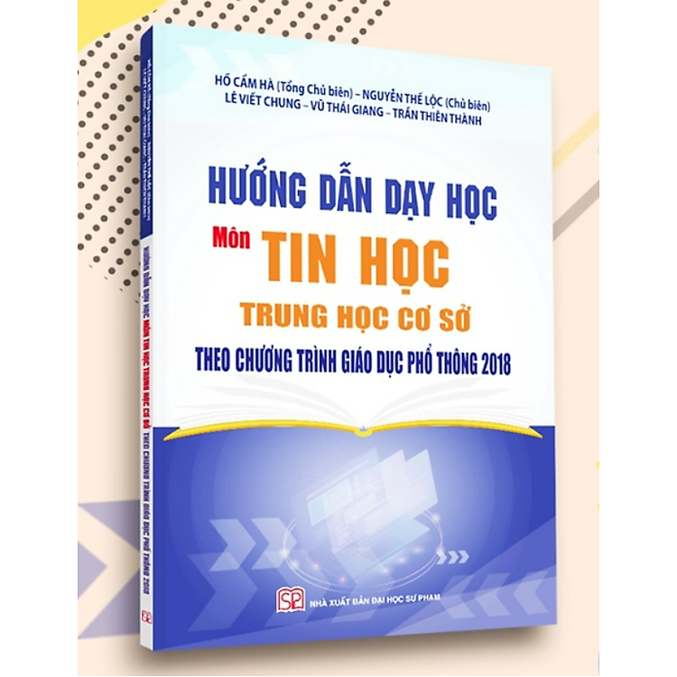 Hướng Dẫn Dạy Học Môn Tin Học THCS Theo Chương Trình GDPT 2018