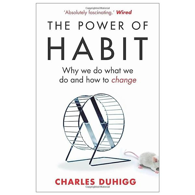 Sách The Power of Habit : Why We Do What We Do and How to Change