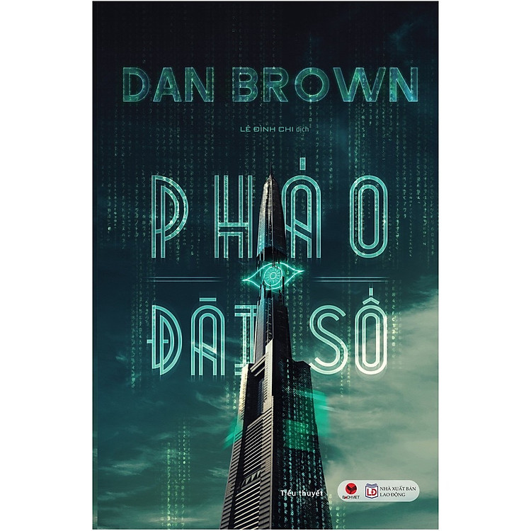 Combo/Lẻ Sách của Dan Brown: Ph. áo Đài Số - Điểm Dối Lừa - Nguồn Cội - Thiên Thần và Ác Quỷ - Biểu Tượng Thất Truyền - Hỏa Ngục