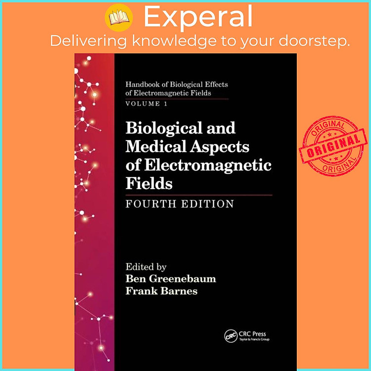 Sách - Biological and Medical Aspects of Electromagnetic Fields, Fourth Edition by Frank Barnes (UK edition, paperback)