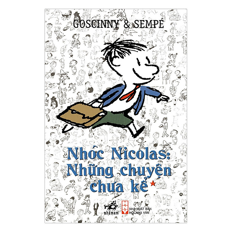 Sách Nhóc Nicolas: Những Chuyện Chưa Kể - Tập 1 (Tái Bản 2017)