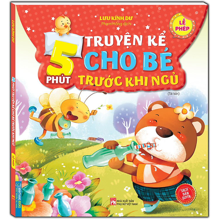 5 Phút Truyện Kể Cho Bé Trước Khi Ngủ – Lễ Phép (Tái Bản)