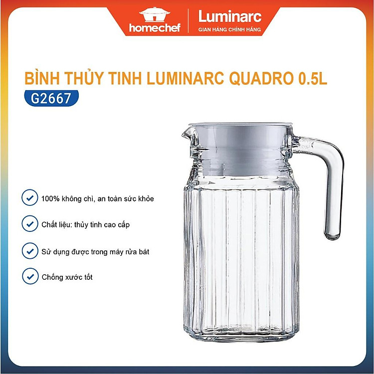 Bình đựng nước, pha trà thủy tinh Luminarc Quadro G2667/23369, dung tích 0.5L, dùng máy rửa bát | Hàng chính hãng