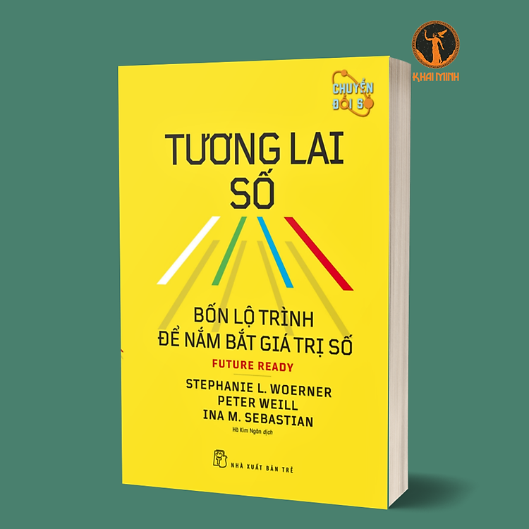 TƯƠNG LAI SỐ – Bốn Lộ Trình Để Nắm Bắt Giá Trị Số