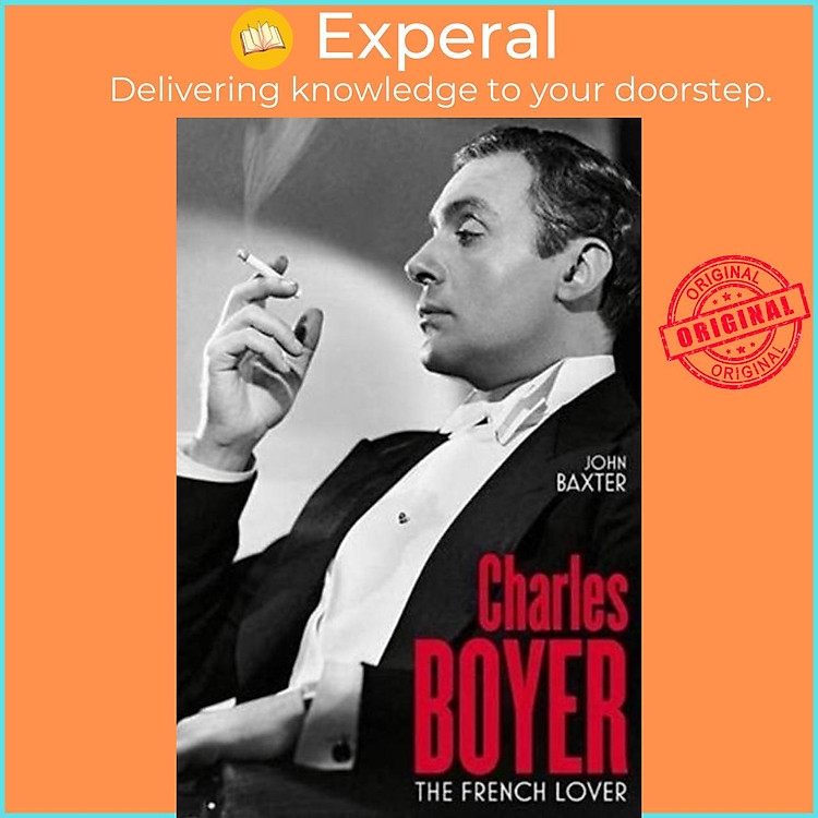 Sách - Charles Boyer - The French Lover by John Baxter (UK edition, hardcover)