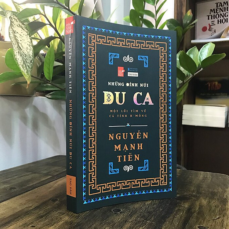 Những Đỉnh Núi Du Ca - Nguyễn Mạnh Tiến - Ảnh 2