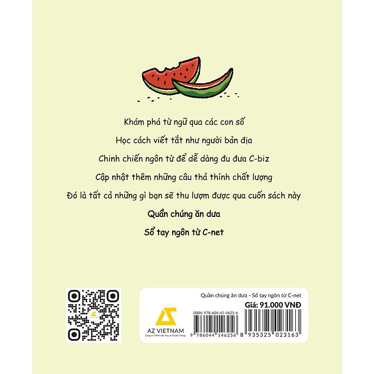 Quần Chúng Ăn Dưa - Sổ Tay Ngôn Từ C-Net - Ảnh 2