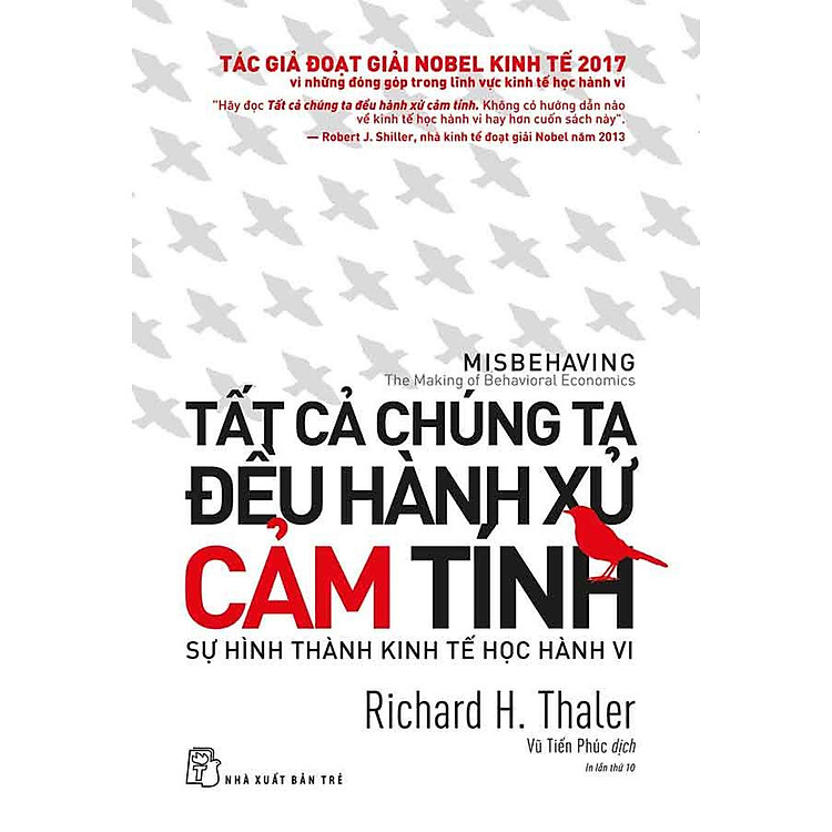 Tất Cả Chúng Ta Đều Hành Xử Cảm Tính (Tái bản năm 2024)