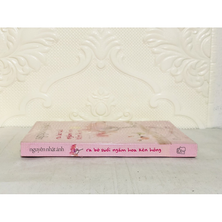 Ra Bờ Suối Ngắm Hoa Kèn Hồng - Nguyễn Nhật Ánh - Ảnh 5