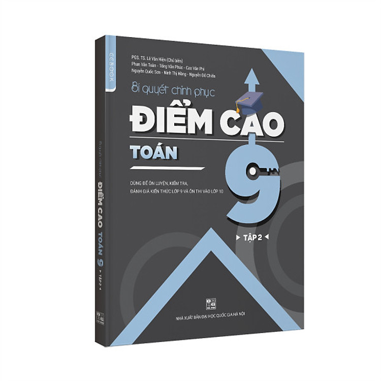 Sách Bí quyết chinh phục điểm cao Toán 9 Tập 2