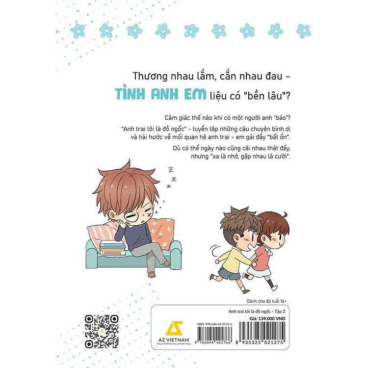 Anh Trai Tôi Là Đồ Ngốc - Tập 2 - Ảnh 2