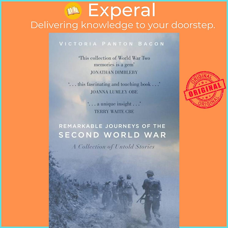 Sách - Remarkable Journeys of the Second World War - A Collection of Un by Victoria Panton Bacon (UK edition, paperback)
