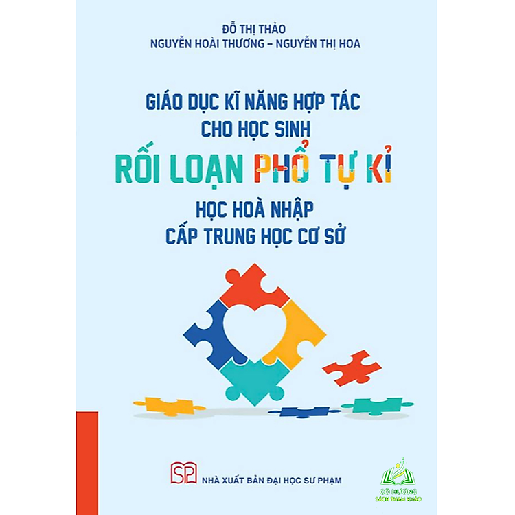 Giáo dục kĩ năng hợp tác cho học sinh rối loạn phổ tự kỉ học hòa nhập cấp THCS