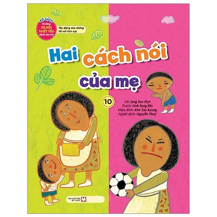 Hai Cách Nói Của Mẹ – Tác Động Của Những Lời Nói Tích Cực
