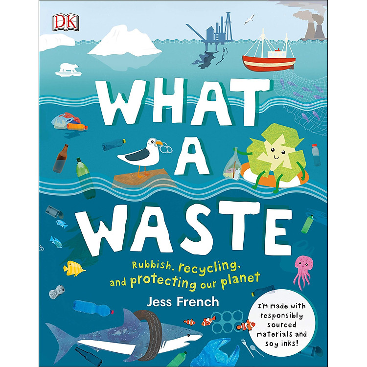 What A Waste: Rubbish, Recycling, and Protecting our Planet - Ảnh 2