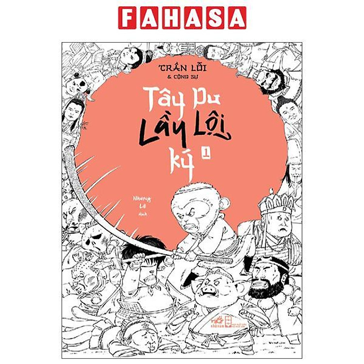 Tây Du Lầy Lội Ký – Tập 1