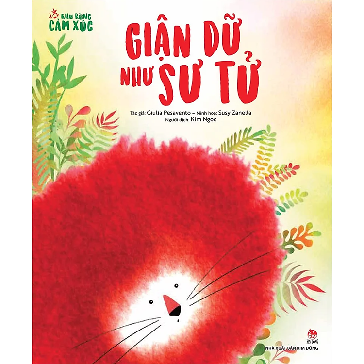 Khu Rừng Cảm Xúc: Giận Dữ Như Sư Tử - Ảnh 4