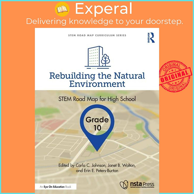 Sách - Rebuilding the Natural Environment, Grade 10 - STEM Road Map for by Erin E. Peters-Burton (UK edition, paperback)