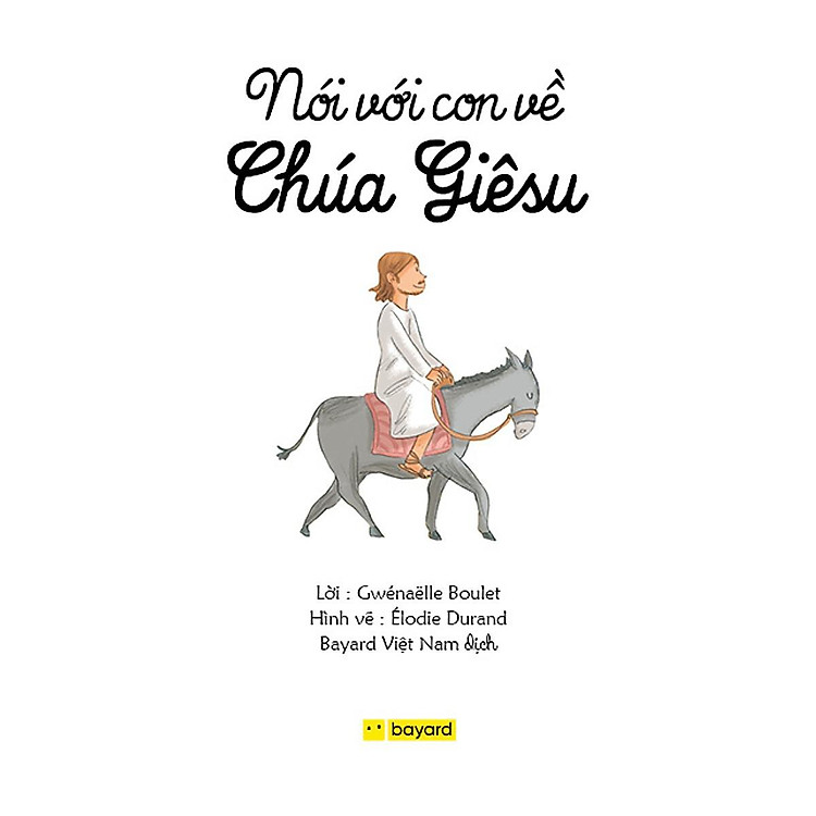 Nói Với Con Về Chúa Giêsu - Truyện Tranh Thiếu Nhi - Ảnh 2