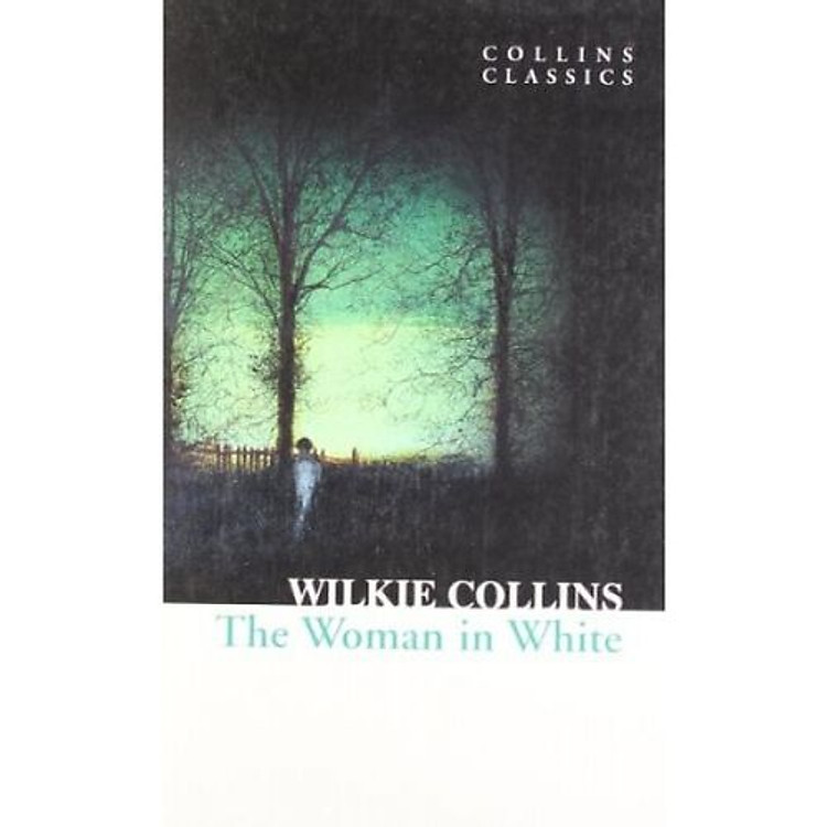 Woman in White (Collins Classics)