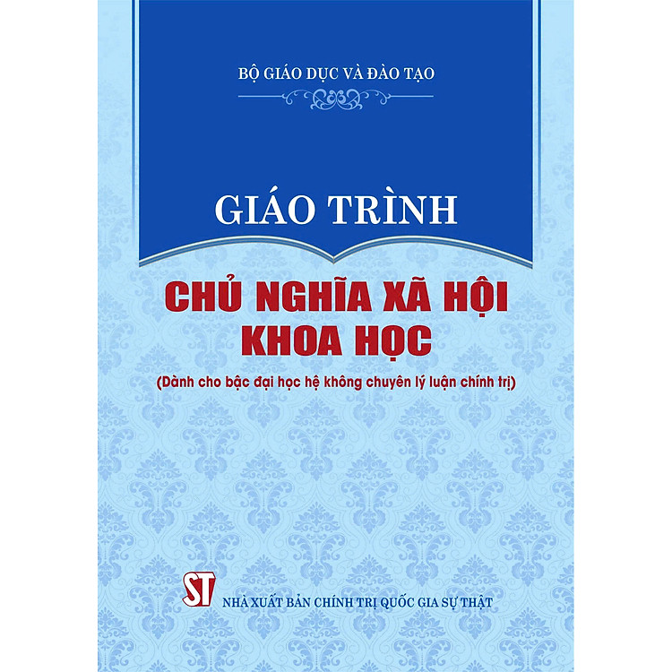 Giáo trình chủ nghĩa xã hội khoa học (Dành cho bậc đại học hệ không chuyên lý luận chính trị)