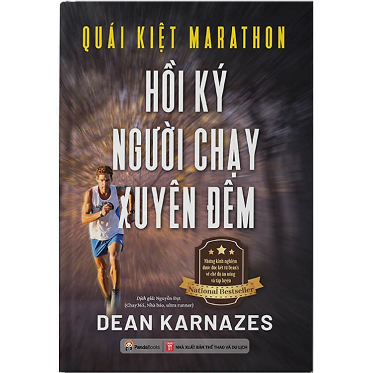 Quái Kiệt Marathon: Hồi Ký Người Chạy Xuyên Đêm