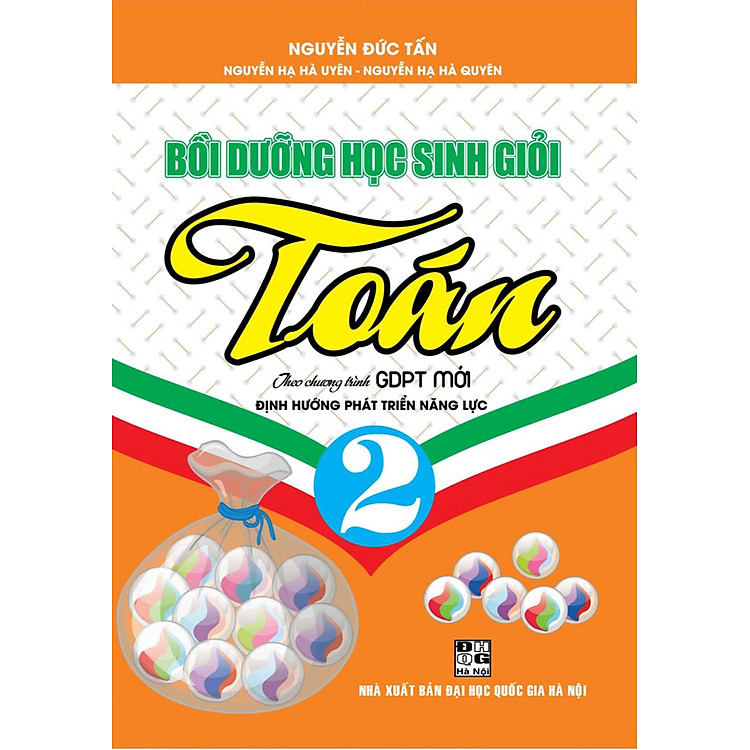 Bồi Dưỡng Học Sinh Giỏi Toán 2 (Theo Chương Trình GDPT Mới Định Hướng Phát Triển Năng Lực)