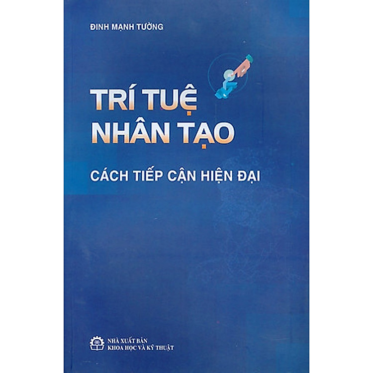 Trí Tuệ Nhân Tạo - Cách Tiếp Cận Hiện Đại - Đinh Mạnh Tường