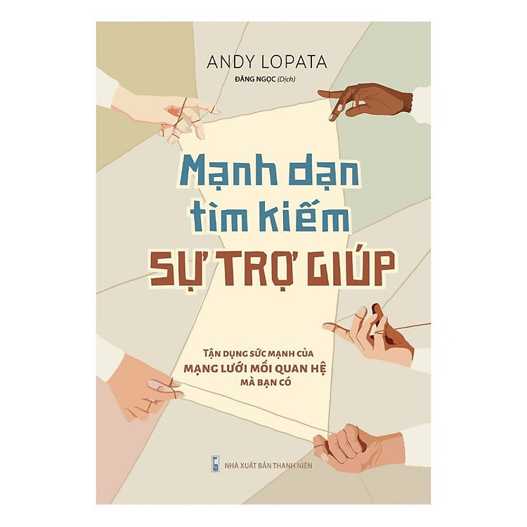 Tạo Động Lực Hay – Mạnh Dạn Tìm Kiếm Sự Trợ Giúp
