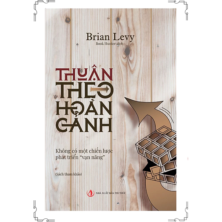 Thuận Theo Hoàn Cảnh - Không Có Một Chiến Lược Phát Triển Vạn Năng - Ảnh 2