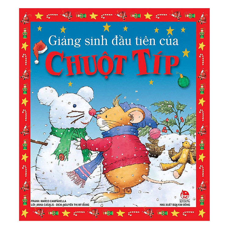 Sách Giáng Sinh Đầu Tiên Của Chuột Típ (Tái Bản 2019)