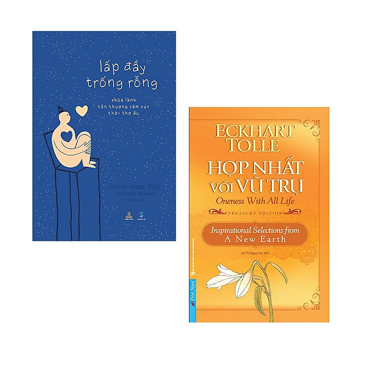 Combo 2 cuốn: Lấp Đầy Trống Rỗng - Chữa Lành Tổn Thương Cảm Xúc Thời Thơ Ấu + Hợp Nhất Với Vũ Trụ ( Tặng Kèm Bookmark)