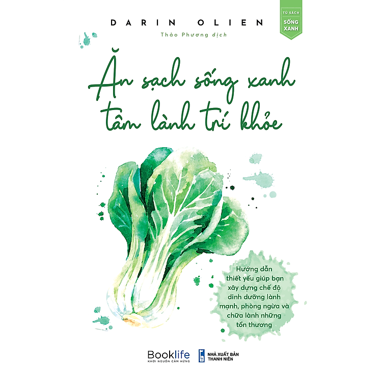 Ăn Sạch Sống Xanh, Tâm Lành Trí Khỏe