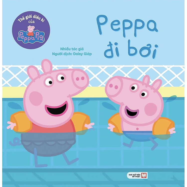 Thế Giới Diệu Kì Của Peppa Pig: Peppa Đi Bơi