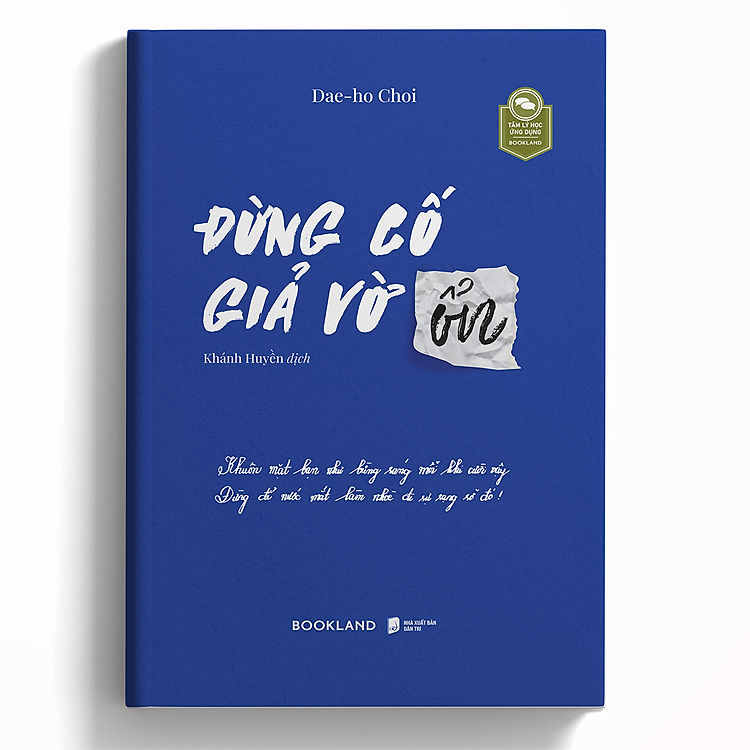 Đừng Cố Giả Vờ Ổn - Ảnh 3