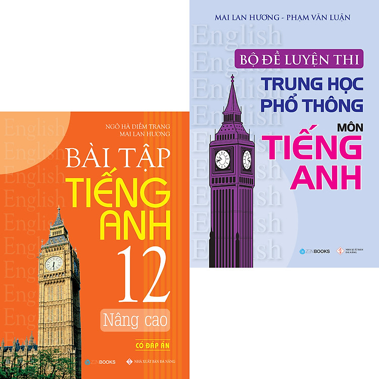 Combo Bài Tập Nâng Cao Lớp 12 Và Bộ Đề Luyện Thi THPT Môn Tiếng Anh