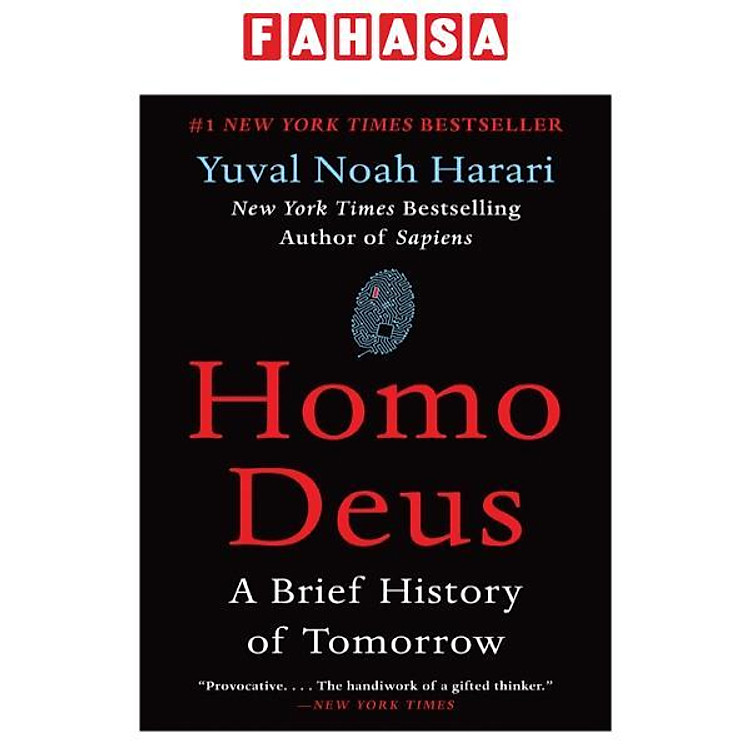 Homo Deus: A Brief History Of Tomorrow