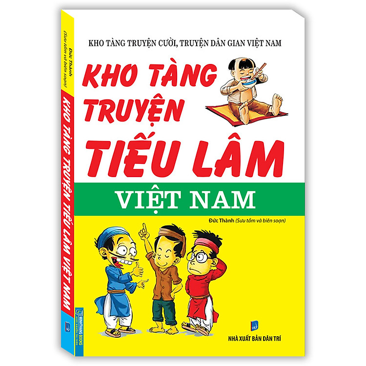 Kho Tàng Truyện Tiếu Lâm Việt Nam (Tái Bản) - Ảnh 2