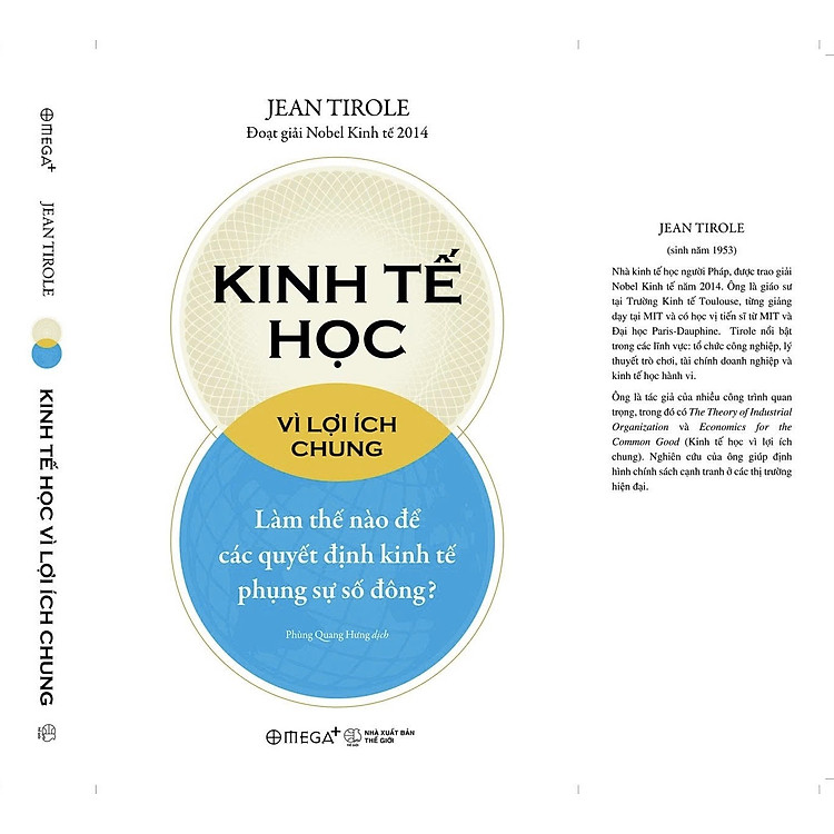 KINH TẾ HỌC VÌ LỢI ÍCH CHUNG - Jean Tirole- Omega Plus