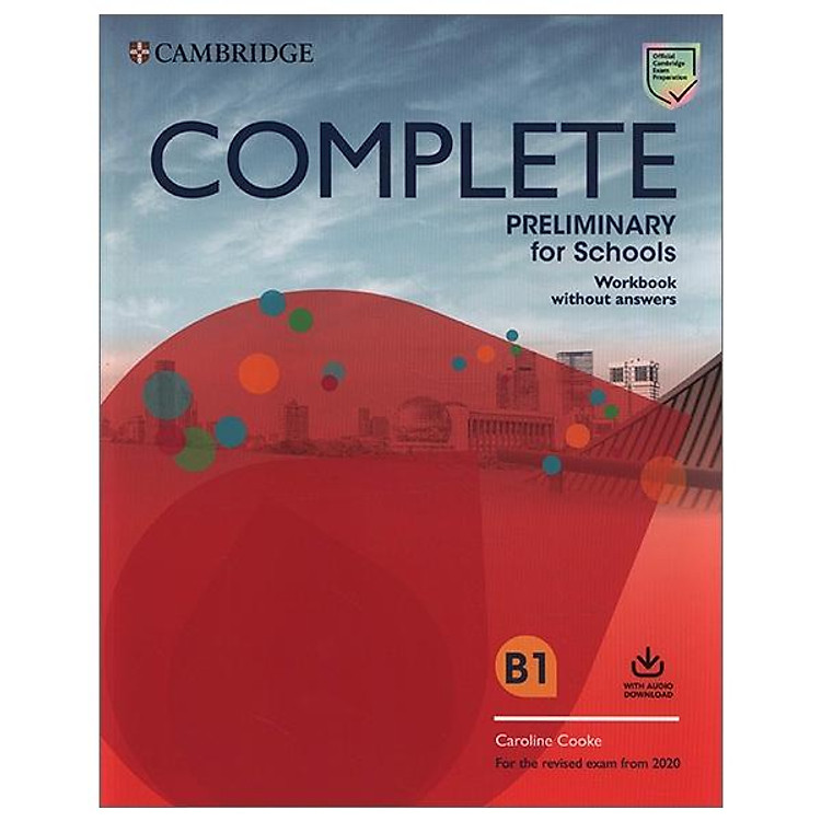 Complete Preliminary For Schools Workbook Without Answers With Audio Download: For The Revised Exam From 2020