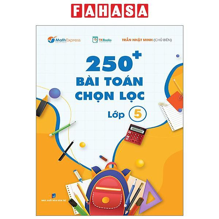 250+ Bài Toán Chọn Lọc Lớp 5
