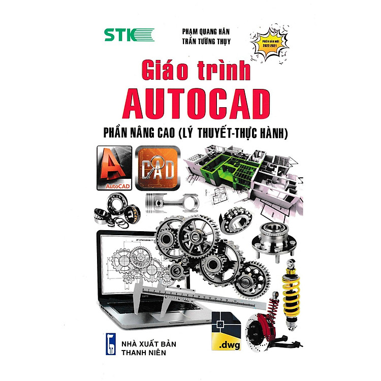 Giáo Trình Autocad – Phần Nâng Cao (Lý Thuyết – Thực Hành)