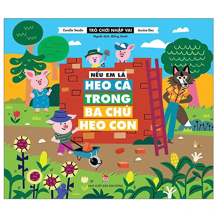 Trò Chơi Nhập Vai – Nếu Em Là Heo Cả Trong Ba Chú Heo Con