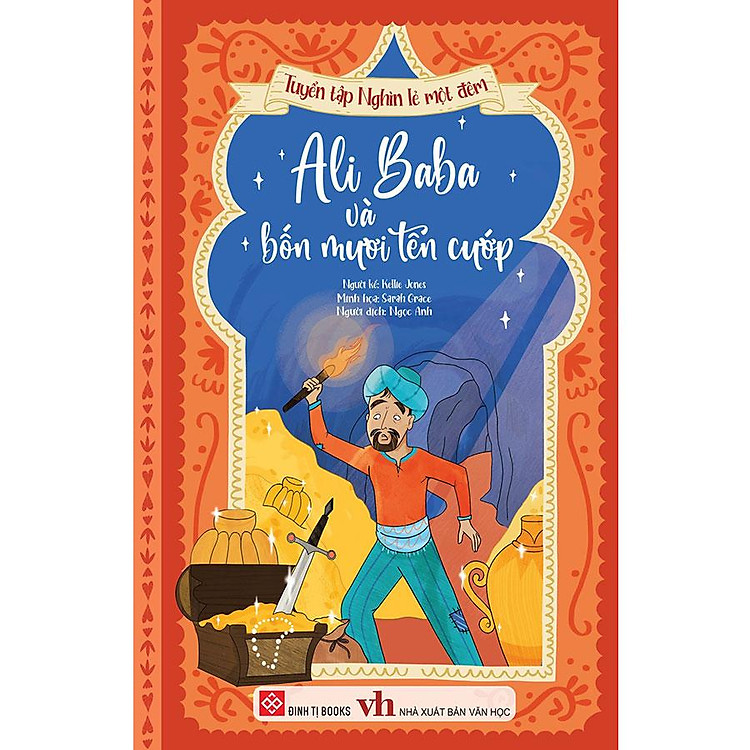 Tuyển Tập Nghìn Lẻ Một Đêm – Alibaba Và Bốn Mươi Tên Cướp