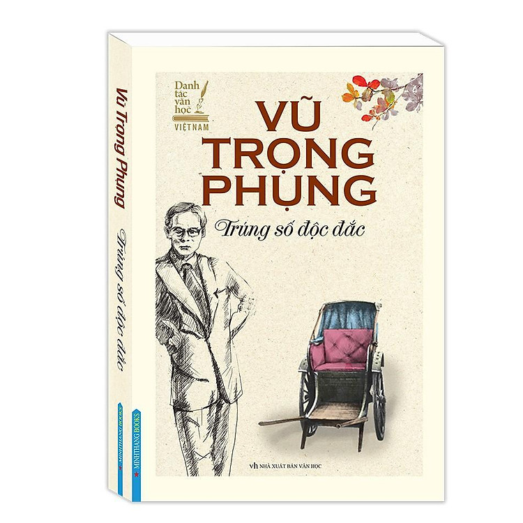 Trúng Số Độc Đắc – Vũ Trọng Phụng