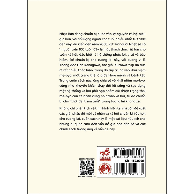 Thời đại trăm tuổi - Khuyến khích me-byo Sự chuẩn bị cho xã hội siêu già hóa - Ảnh 2
