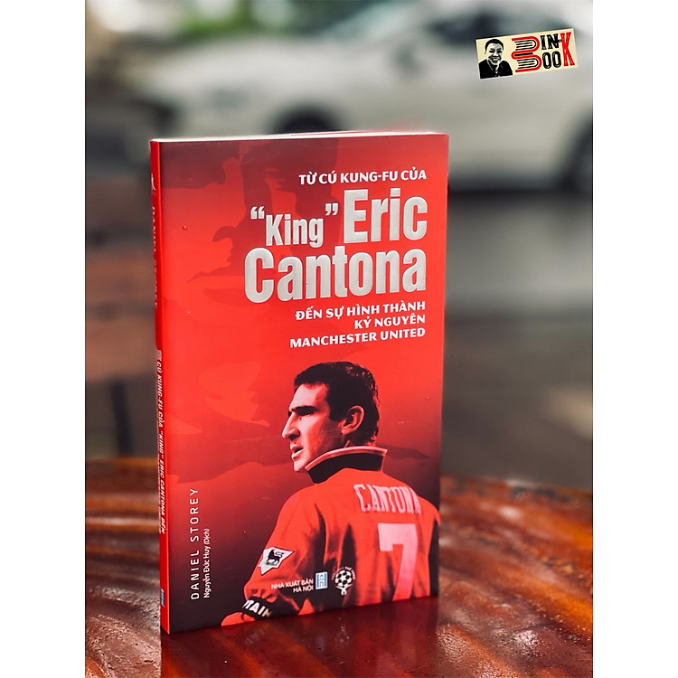 TỪ CÚ KUNG-FU CỦA “KING” ERIC CANTONA ĐẾN SỰ HÌNH THÀNH KỶ NGUYÊN MANCHESTER UNITED